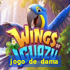 jogo de dama valendo dinheiro